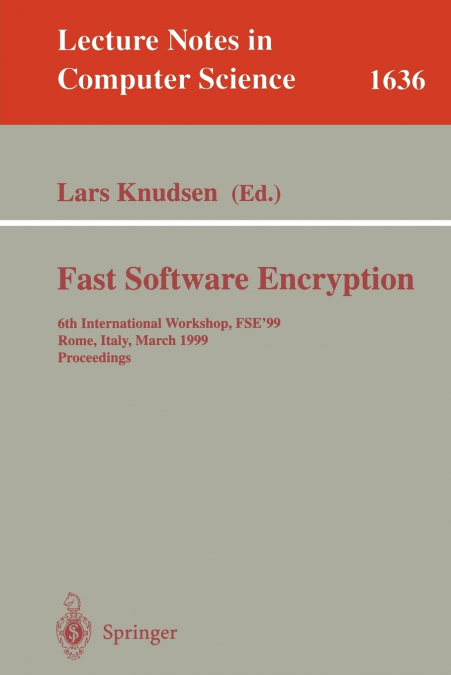 Fast Software Encryption