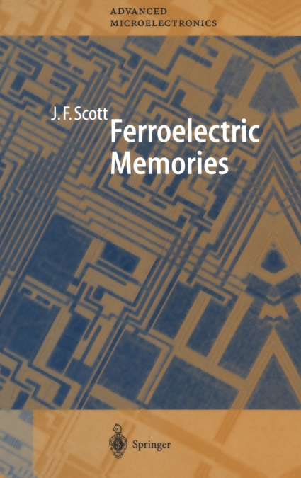 Ferroelectric Memories
