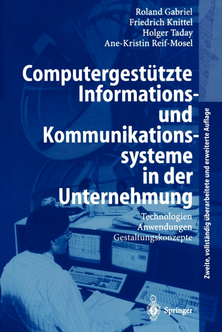 Computergestützte Informations- und Kommunikationssysteme in der Unternehmung