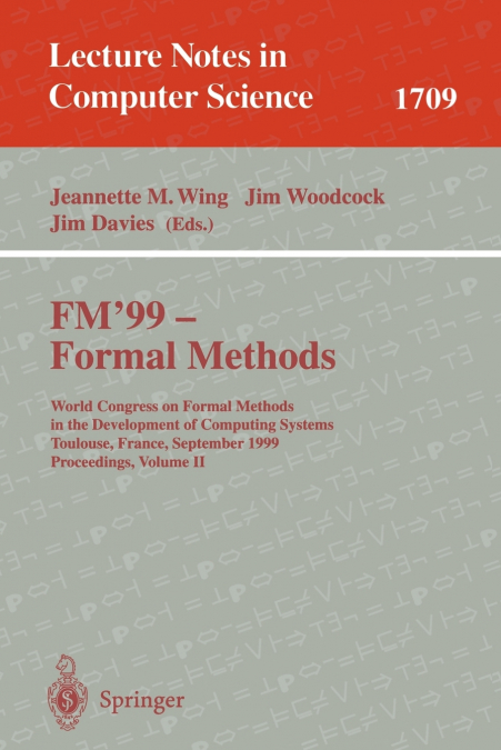 FM’99 - Formal Methods