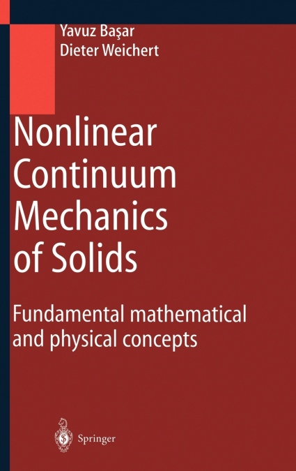 Nonlinear Continuum Mechanics of Solids