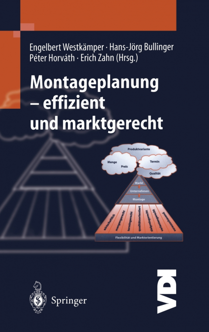 Montageplanung-effizient und marktgerecht