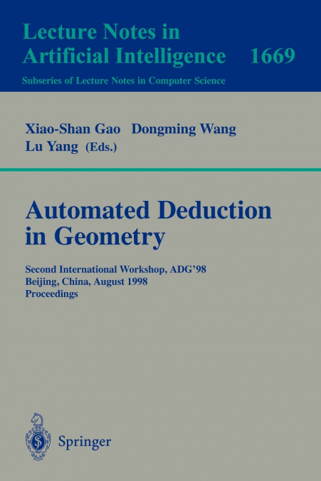 Automated Deduction in Geometry
