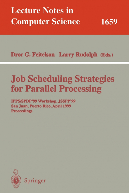 Job Scheduling Strategies for Parallel Processing