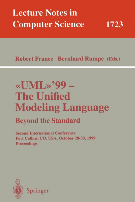 UML’99 - The Unified Modeling Language. Beyond the Standard