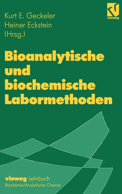 Bioanalytische und biochemische Labormethoden