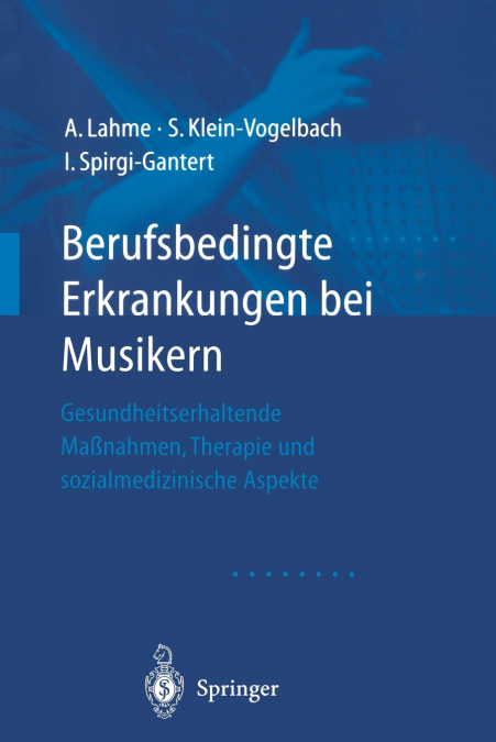 Berufsbedingte Erkrankungen bei Musikern