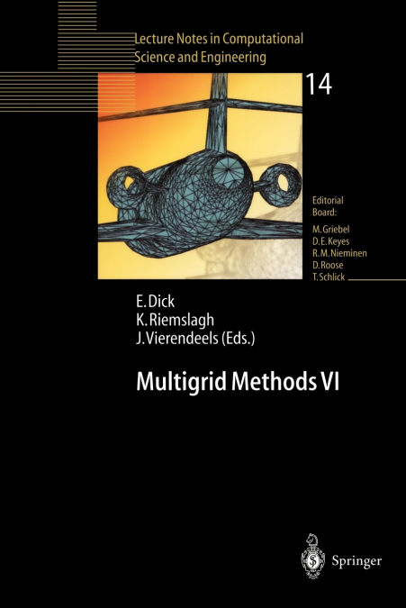 Multigrid Methods VI