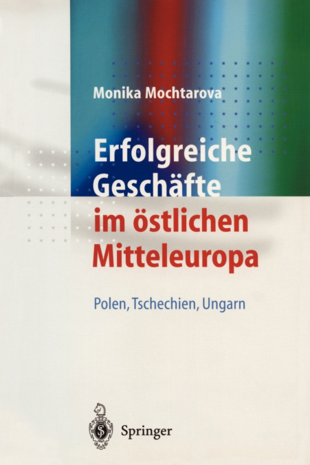 Erfolgreiche Geschäfte im östlichen Mitteleuropa