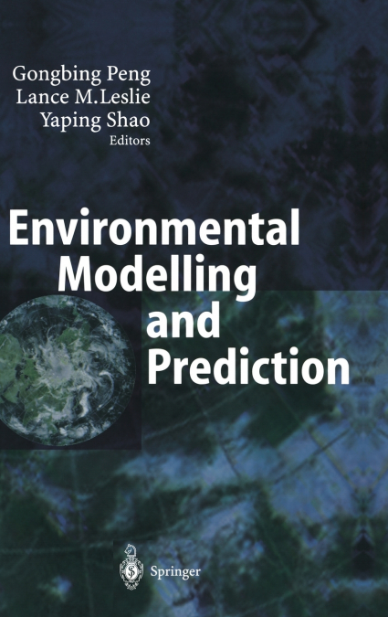 Environmental Modelling and Prediction