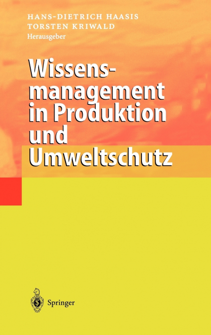 Wissensmanagement in Produktion und Umweltschutz