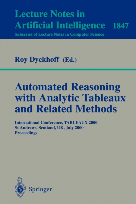 Automated Reasoning with Analytic Tableaux and Related Methods
