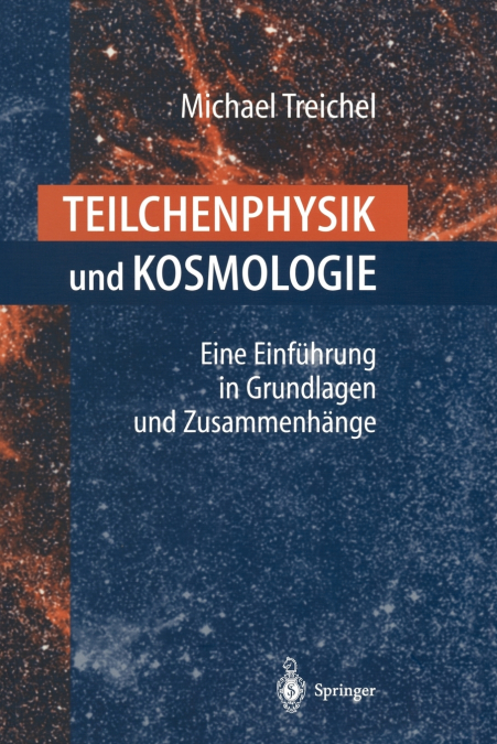 Teilchenphysik und Kosmologie