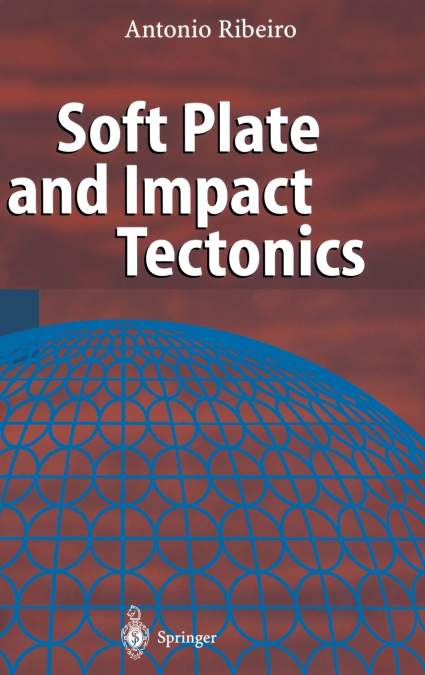 Soft Plate and Impact Tectonics