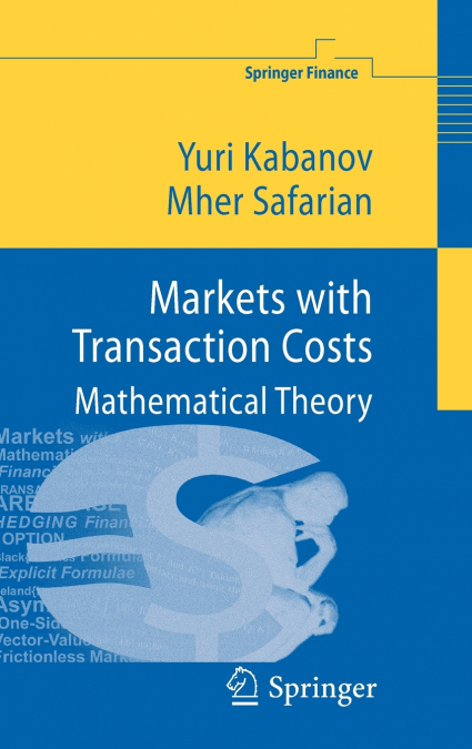 Markets with Transaction Costs