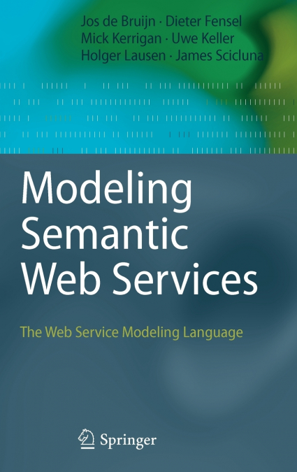 Modeling Semantic Web Services