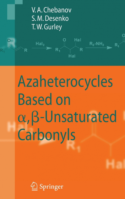 Azaheterocycles Based on a,ß-Unsaturated Carbonyls