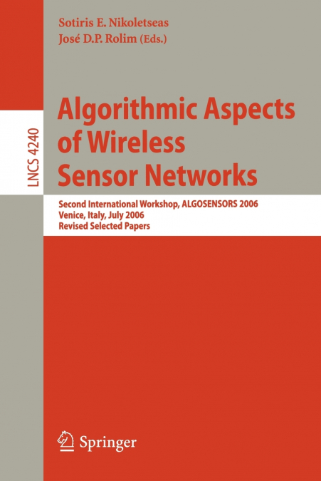 Algorithmic Aspects of Wireless Sensor Networks