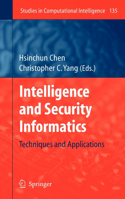 Intelligence and Security Informatics