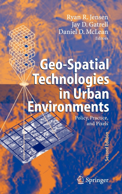 Geo-Spatial Technologies in Urban Environments