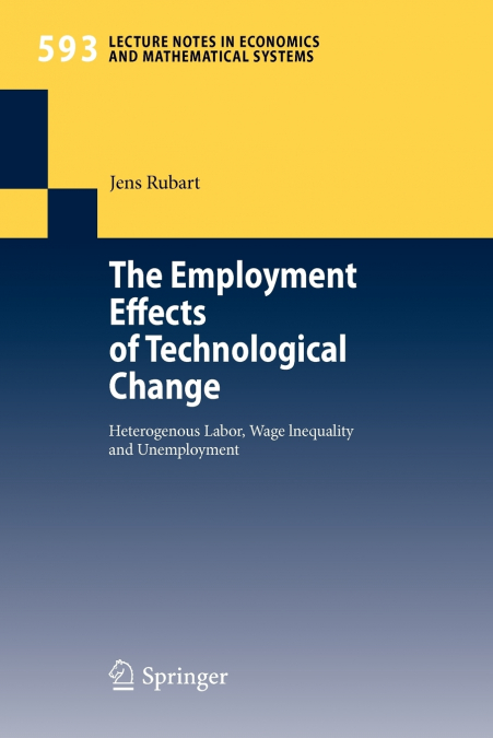 The Employment Effects of Technological Change