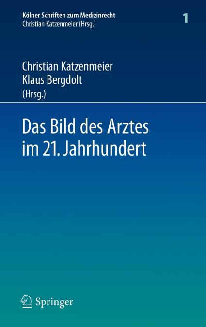 Das Bild des Arztes im 21. Jahrhundert