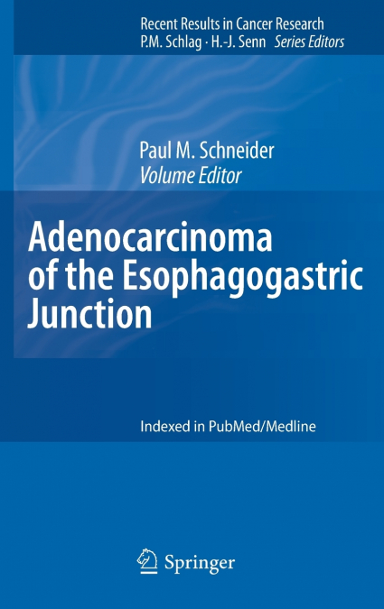 Adenocarcinoma of the Esophagogastric Junction