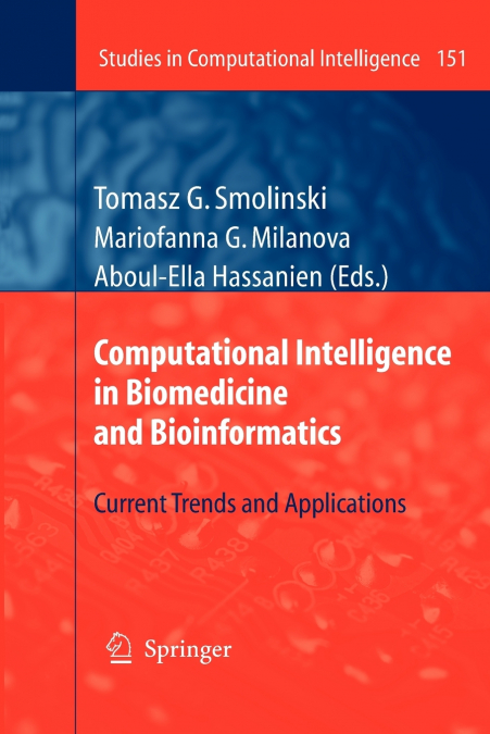 Computational Intelligence in Biomedicine and Bioinformatics