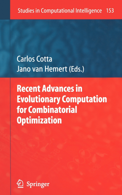 Recent Advances in Evolutionary Computation for Combinatorial Optimization