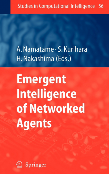 Emergent Intelligence of Networked Agents