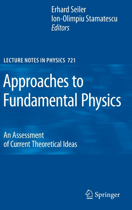 Approaches to Fundamental Physics