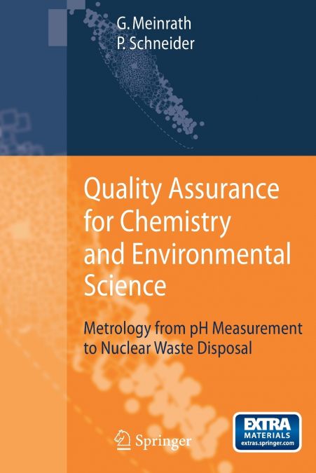 Quality Assurance for Chemistry and Environmental Science
