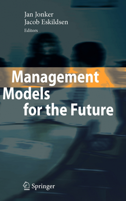 Management Models for the Future