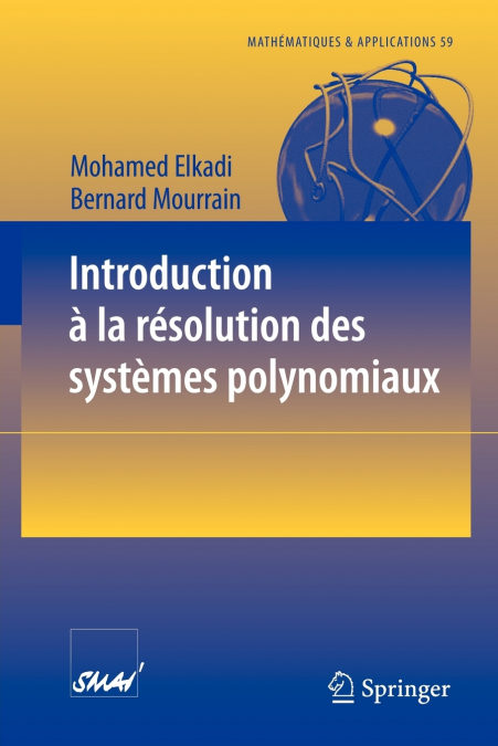 Introduction à la résolution des systèmes polynomiaux