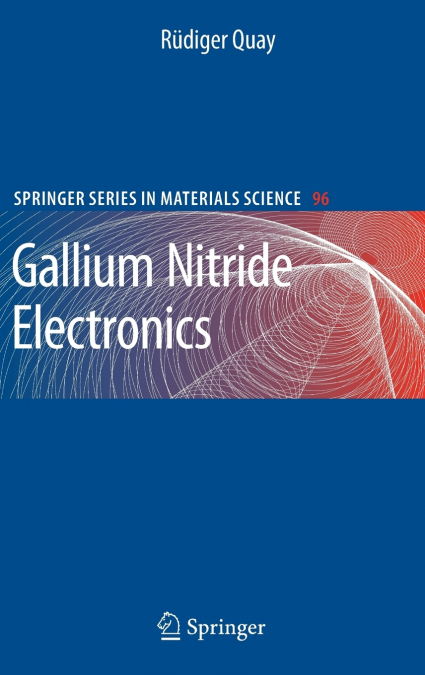Gallium Nitride Electronics