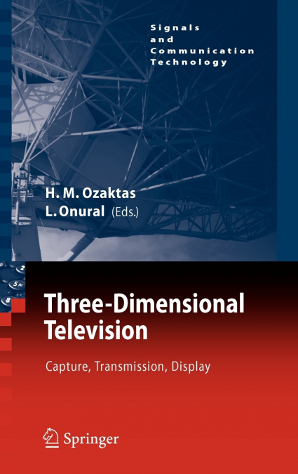 Three-Dimensional Television