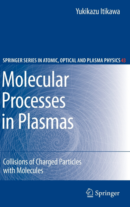 Molecular Processes in Plasmas