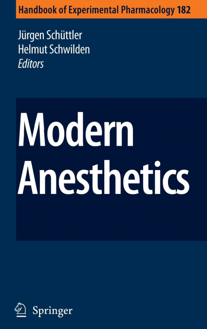 Modern Anesthetics