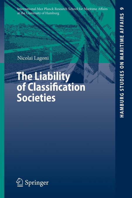 The Liability of Classification Societies