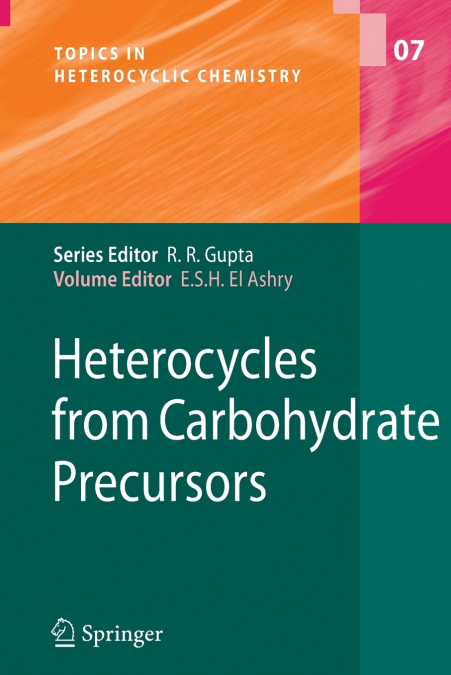 Heterocycles from Carbohydrate Precursors