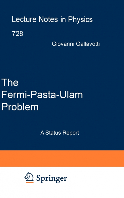 The Fermi-Pasta-Ulam Problem