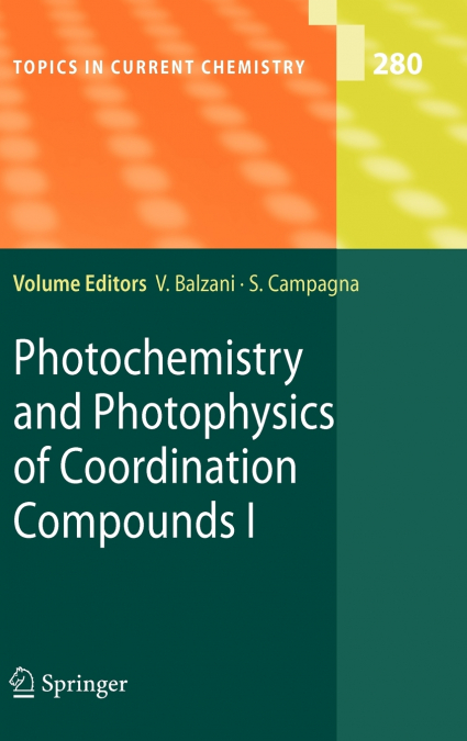 Photochemistry and Photophysics of Coordination Compounds I