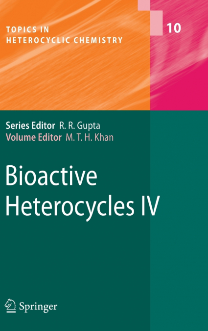 Bioactive Heterocycles IV