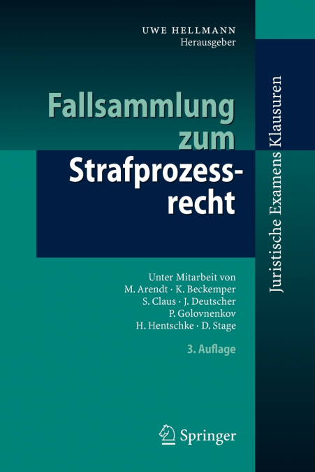 Fallsammlung zum Strafprozessrecht