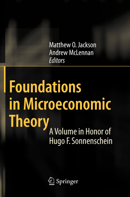 Foundations in Microeconomic Theory