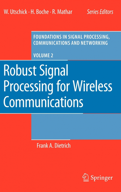 Robust Signal Processing for Wireless Communications