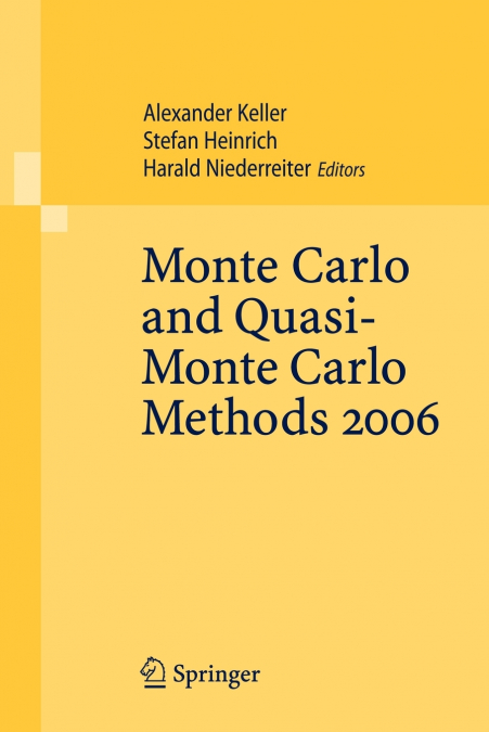 Monte Carlo and Quasi-Monte Carlo Methods 2006