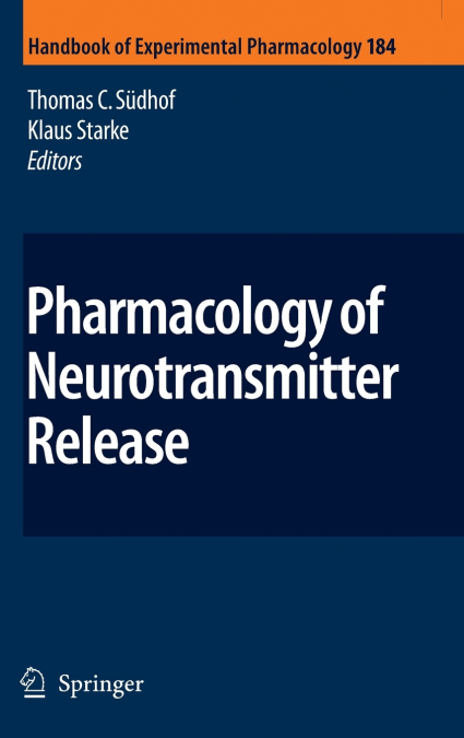 Pharmacology of Neurotransmitter Release