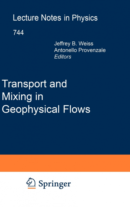 Transport and Mixing in Geophysical Flows