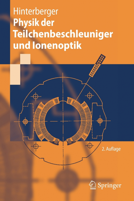 Physik der Teilchenbeschleuniger und Ionenoptik